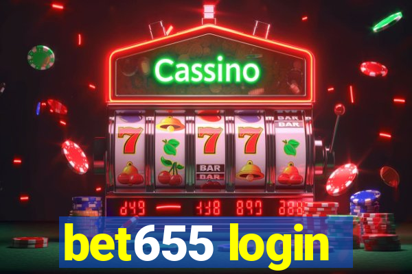 bet655 login